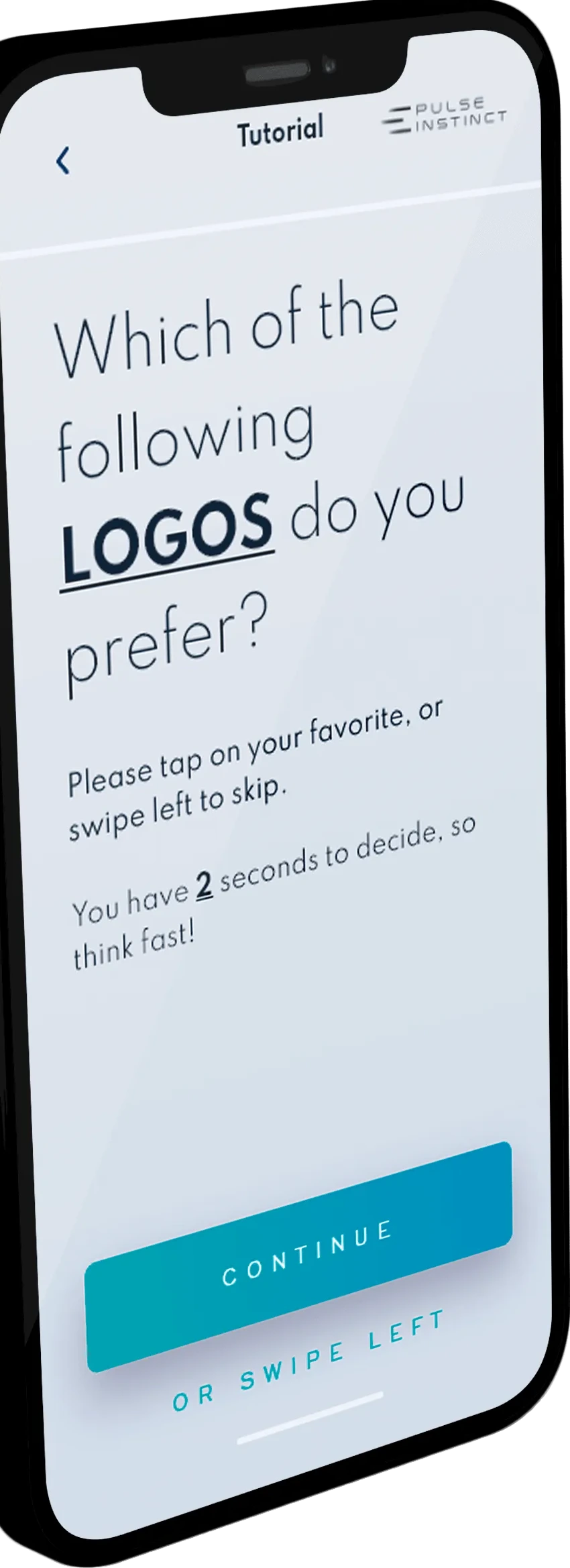 Pulse Instinct on a phone showing the tutorial screen: which of the following logos do you prefer, tap your favourite or swipe left to skip, with the two-second timer running